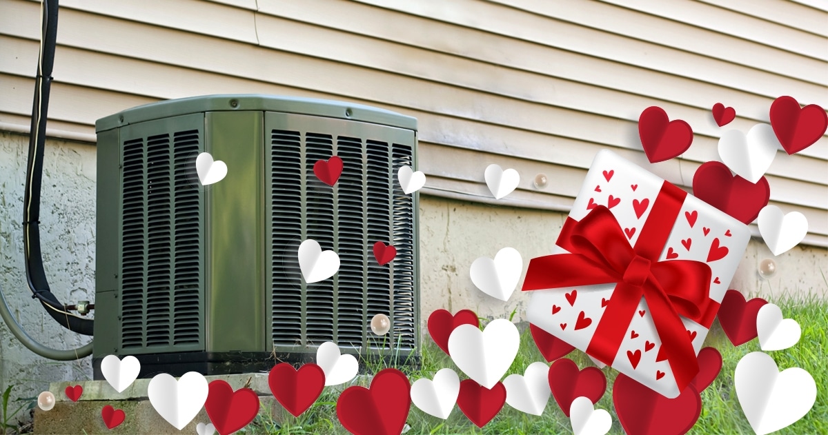 Treat Your HVAC Unit With Love This Valentine’s